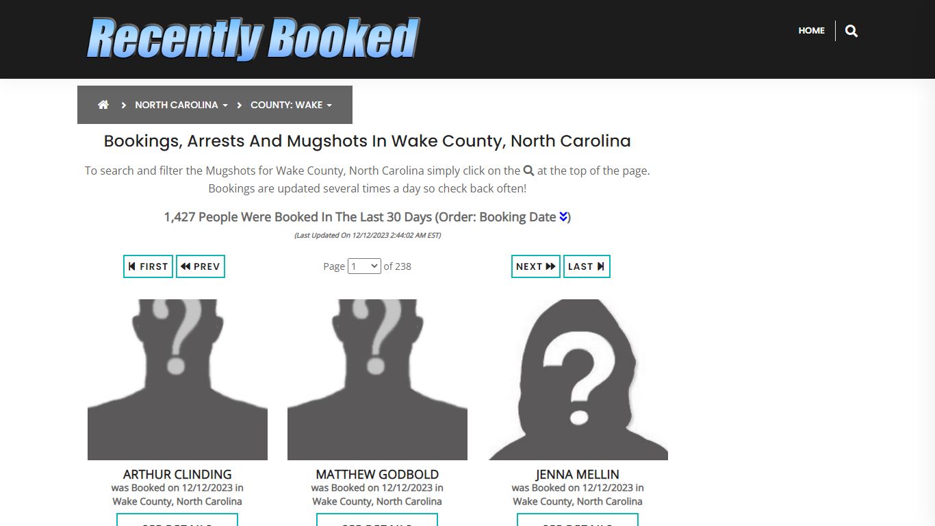 Bookings, Arrests and Mugshots in Wake County, North Carolina